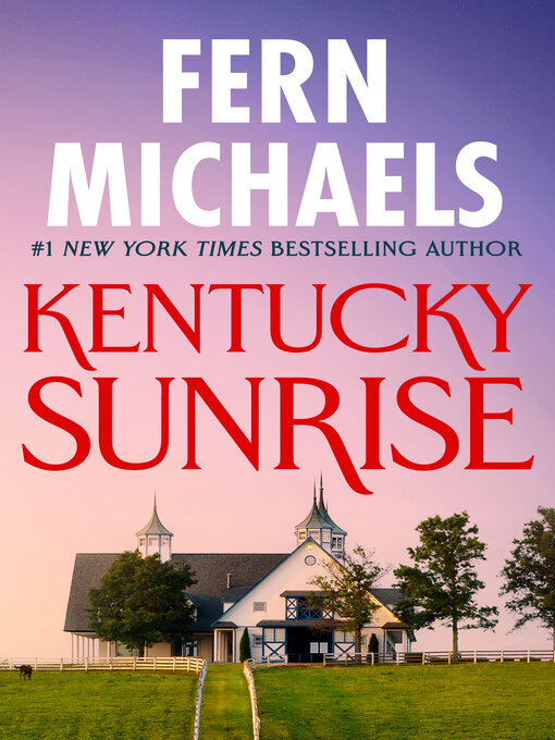 Title details for Kentucky Sunrise by Fern Michaels - Wait list